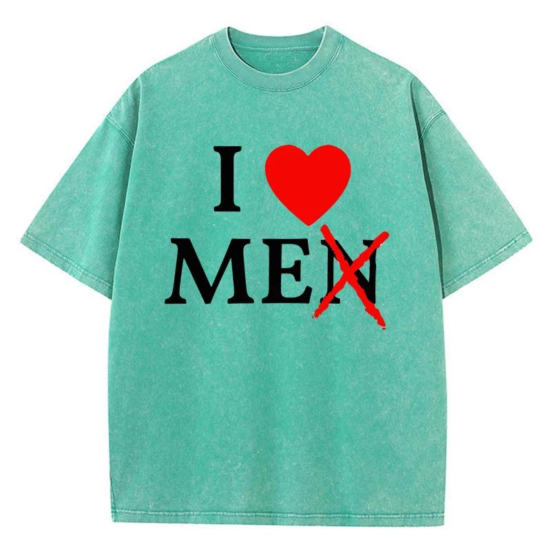 I Only Love Myself And Don'T Love Men T-Shirts Male Shoulder Drop Holiday T-Shirt Versatile Tees Normcore Oversized Tops