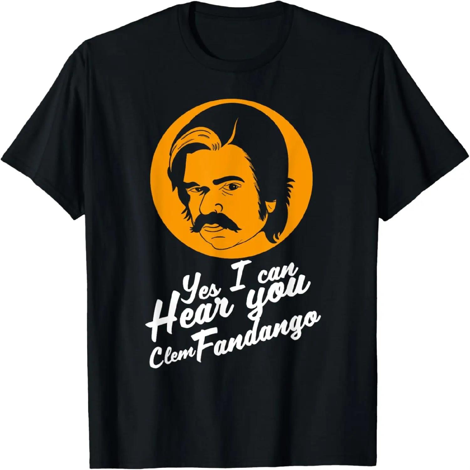 Yes I Can Hear you Clem Fandango Quote T-Shirt XXXXXL разноцветный