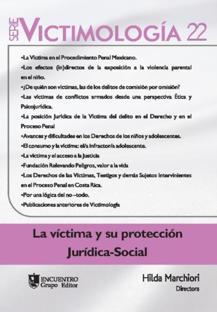 Grāmata Victimologia 22 : La Victima Y Su Proteccion Juridica-Social