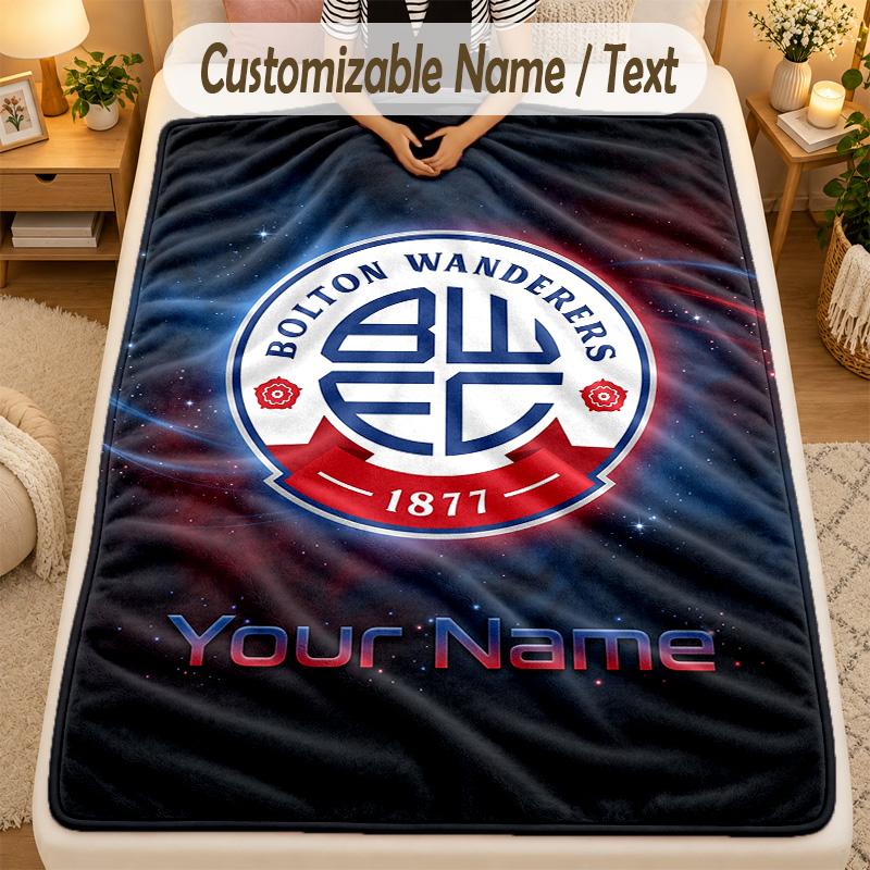 Flannel BlanketBolton Wanderers FC Custom Name Text Personalized Soft Warm Throw Blanket Home Decor Gift