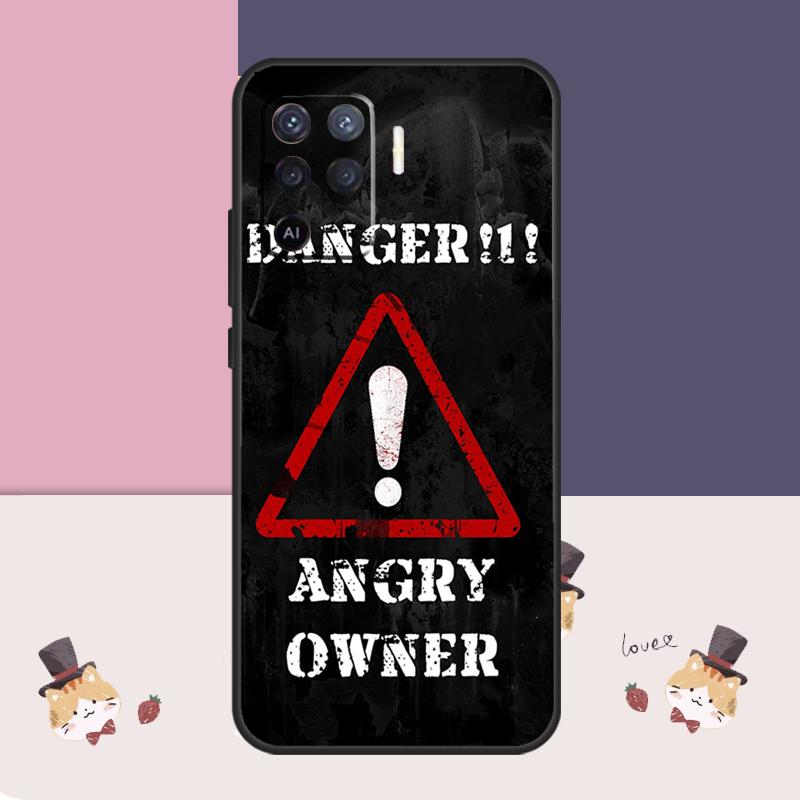 Warning Angry Danger Owner Case For Oppo A38 A58 A78 A98 A54 A74 A94 A18 A57 A17 A77 A80 A60 A40 A96 A76 A16 A15 A5 Pro