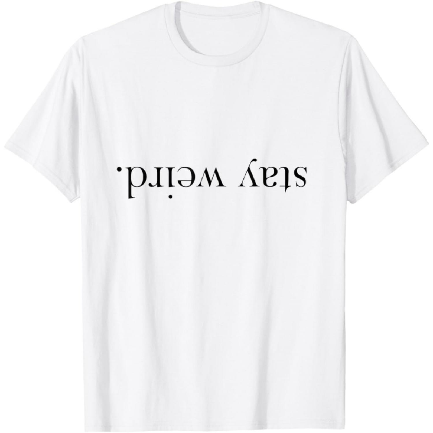 Оставайся странным Футболка Смешная Неуклюжая Футболка(1) XXXXXL белый