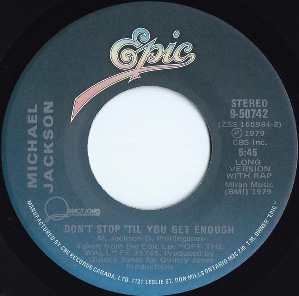 

7inch Record MICHAEL JACKSON Dont Stop Til You Get Enough I 950742 Epic 1979 Canada Dance Electronica Used