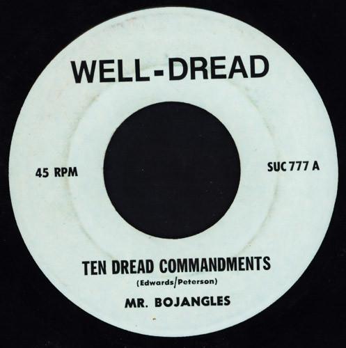 

7inch Record MR. BOJANGLES / JOE WHITE - Ten Dread Commandments / This Is Th SUC777 Well Dread 1977 US Reggae, Ska & Dub Used