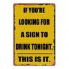 Vintage Metal Wall Art Drink Tonight Bar Decor Sign