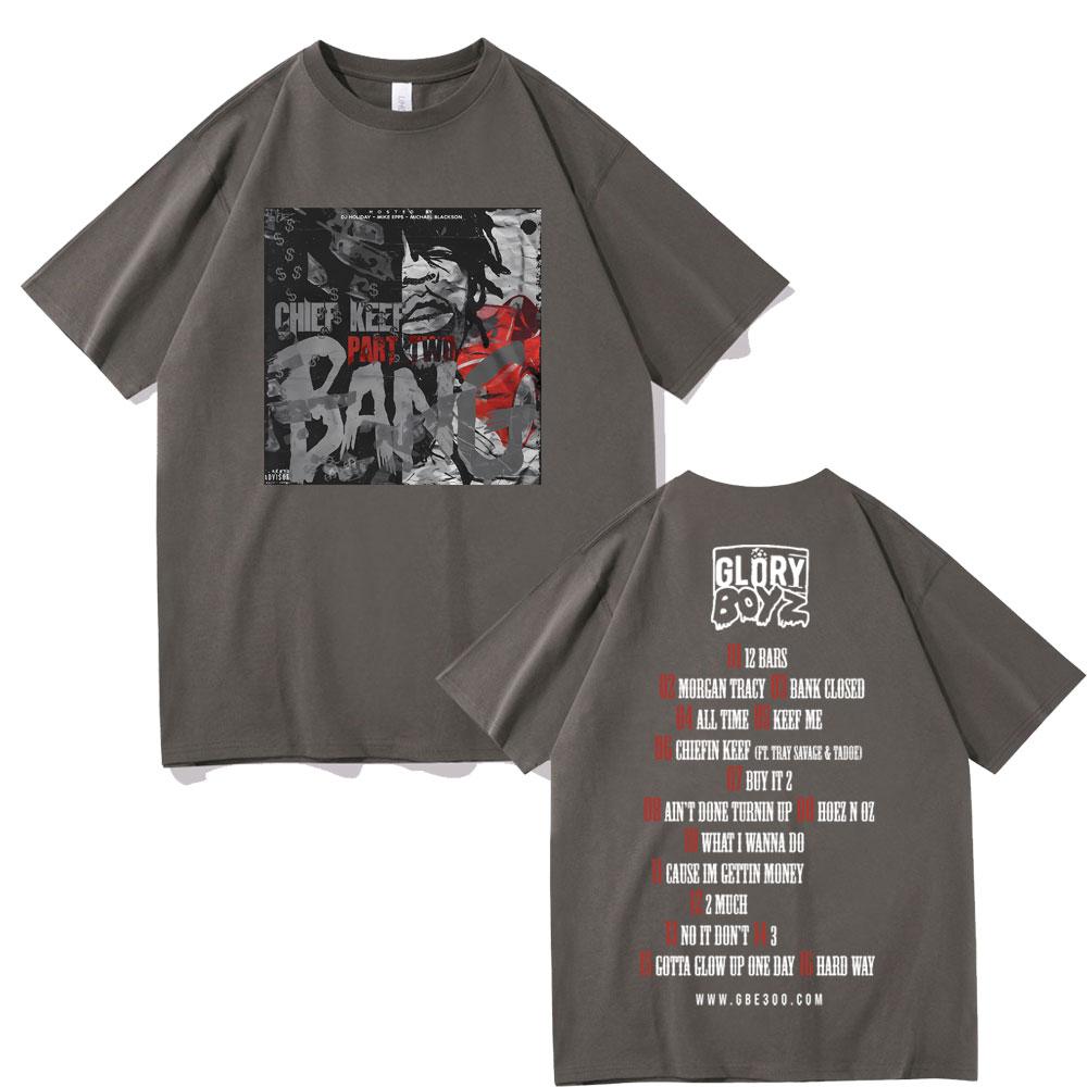 Rapper Chief Keef Hip Hop Oversized Tshirts Bang Part Glory Boyz Graphic Tshirt Unisexs Vintage Streetwear Male Fashion T Shirt S