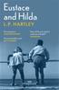 Eustace and Hilda by L. P. Hartley Paperback Book 9781474616485