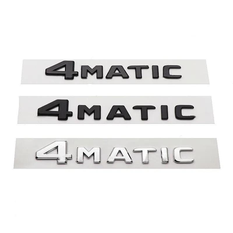3D ABS Car Rear Trunk 4MATIC Logo Letters Emblem Badge Stickers For Mercedes Benz W246 W204 W205 W212 W213 R350 GLA GLC GLK W447 YN8