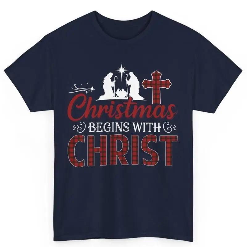Christmas Begins With Christ Cotton T Shirt Christian S