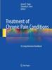 Kniha Treatment of Chronic Pain Conditions : A Comprehensive Handbook