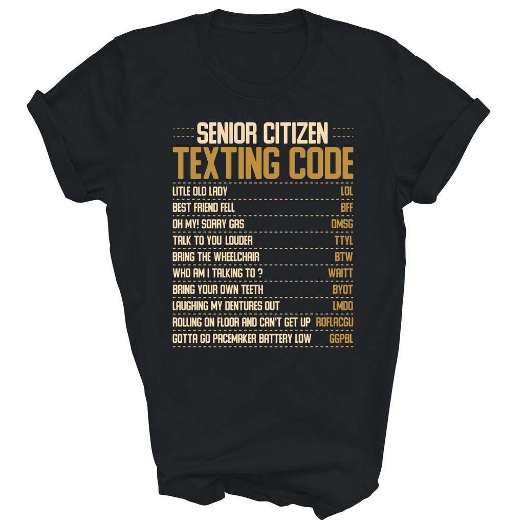 Code SMS Personne Âgée Personnes Âgées Personne Âgée Unisexe T-shirt Cadeau