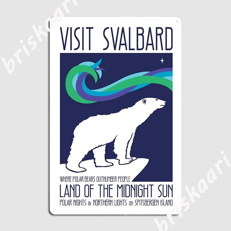 Visit Svalbard Metal Sign Wall Cave Retro Mural Wall Decor Tin Sign Poster 20x30cm