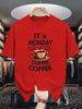 Unisex Crew Neck Tee Its Monday Coffee Cup Funny Text Art Print Soft Cotton Loose Short Sleeve Summer Casual Male Streetwear Tops
