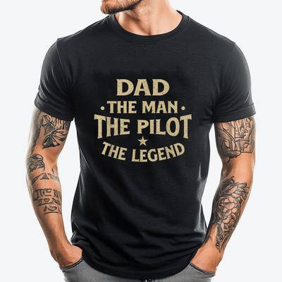 Dad The Man The Pilot The Legend Airlines Airplane Lover Fashion T Shirt Men T Shirts For Men Birthday