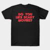 Herren Schwarzes T-Shirt mit Aufdruck Magst du gruselige Filme Scream No-Cut Transferpapier Druck Baumwoll-T-Shirt