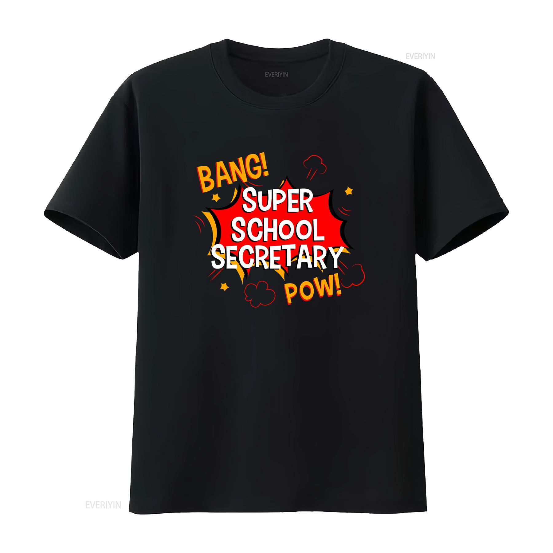 

Super School Secretary T Shirt For Assistant Receptionist Secretarial Assistance Administrative Support Executive vintage 4XL