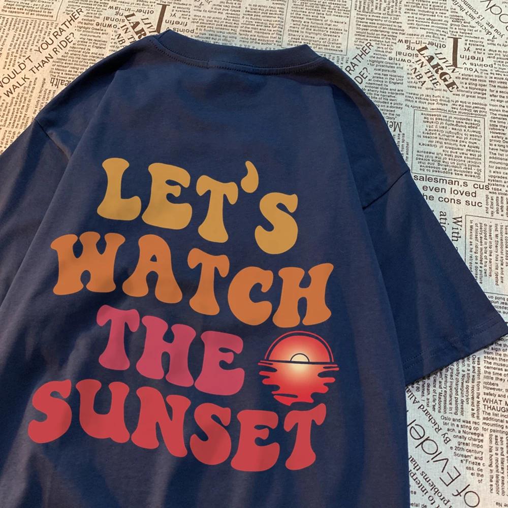Let'S Watch The Sunset Printing Clothes Men Women Harajuku Summer Tshirt Cartoon Cotton T-Shirt Fashion Breathable Couple Tops
