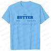 Cotton Tee Salted Butter Print Women Tshirt Short Sleeve O Neck Women Tshirt Butter Lover Ladies Tee Shirt Tops Clothes Camisetas Mujer