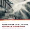 Scene of the Crime by Patrick Modiano Paperback Book 9780300276817