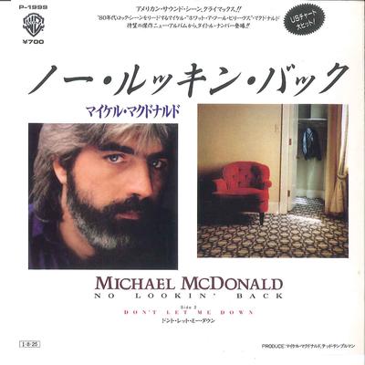7inch Record MICHAEL MCDONALD - No Lookin' Back / Don't Let Me Down P1999PROMO WARNER 1985 Japan Pop Used