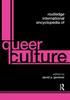 The Routledge International Encyclopedia of Queer Culture Book