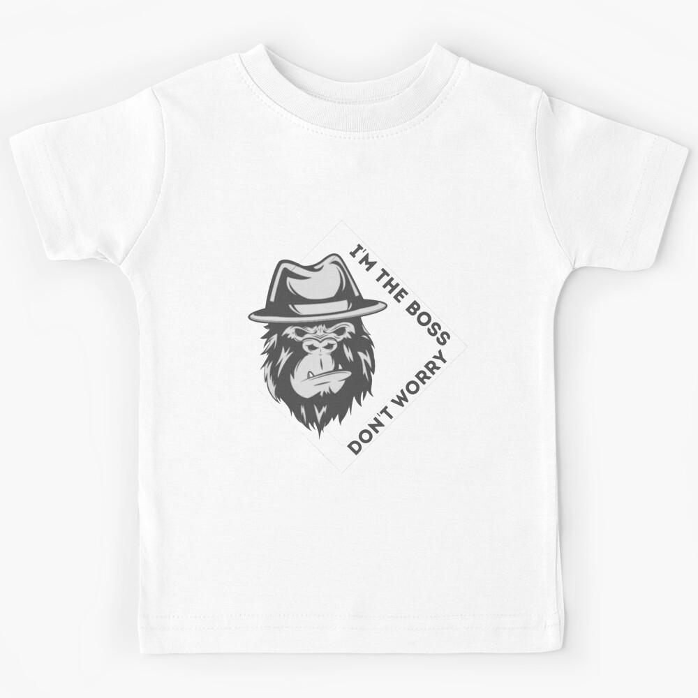 Gorila don’t worry im the boss Kids T-Shirt 120