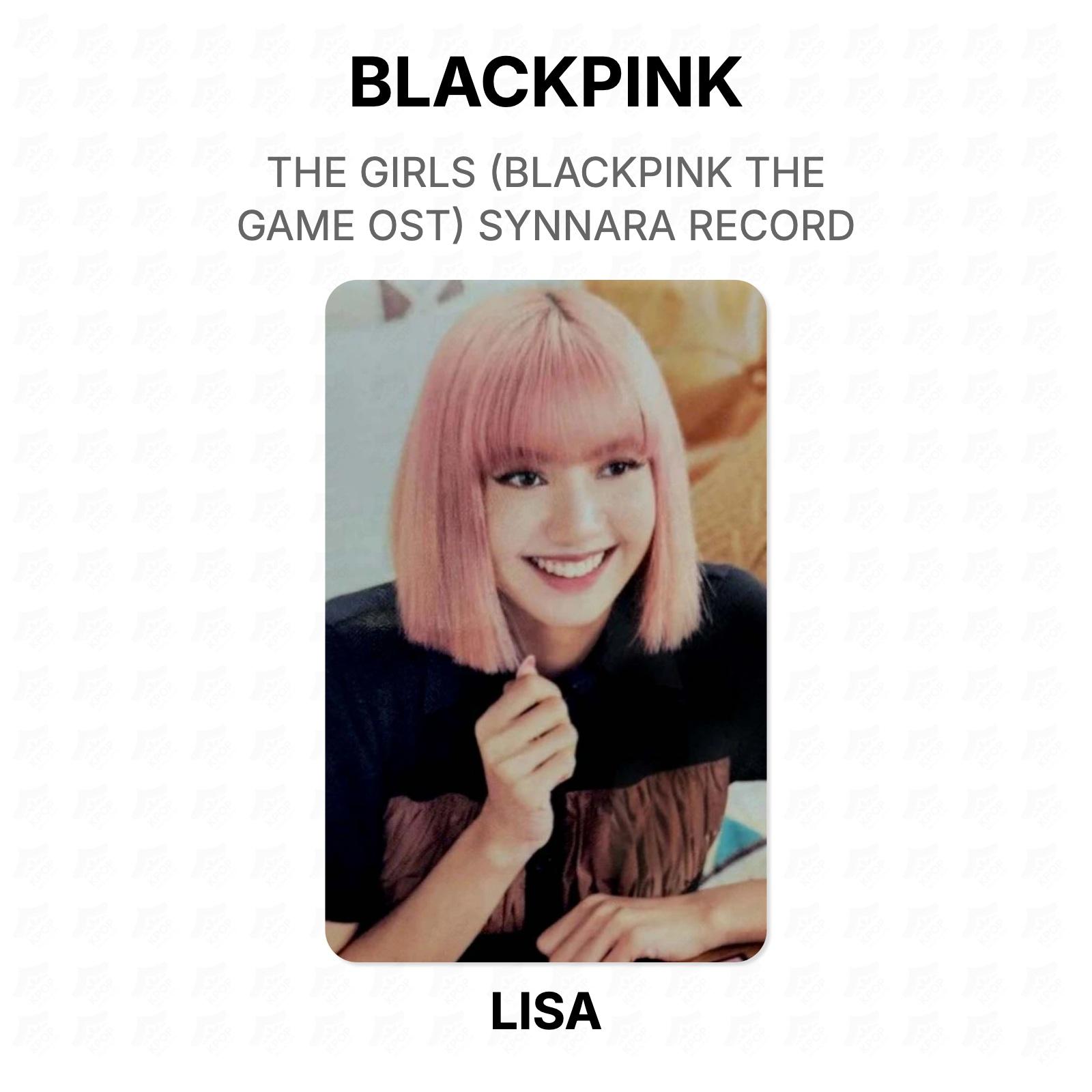 BLACKPINK THE GIRLS (BLACKPINK THE GAME OST) SYNNARA RECORD Official Photocard LISA