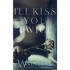 I'll Kiss You Twice Paperback By Willow Winters UKN1987