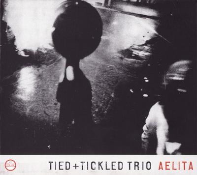 CD TIED & TICKLED TRIO - Aelita  MM077CD Morr Music 2007 Deutschland Dance & Electronica Gebraucht