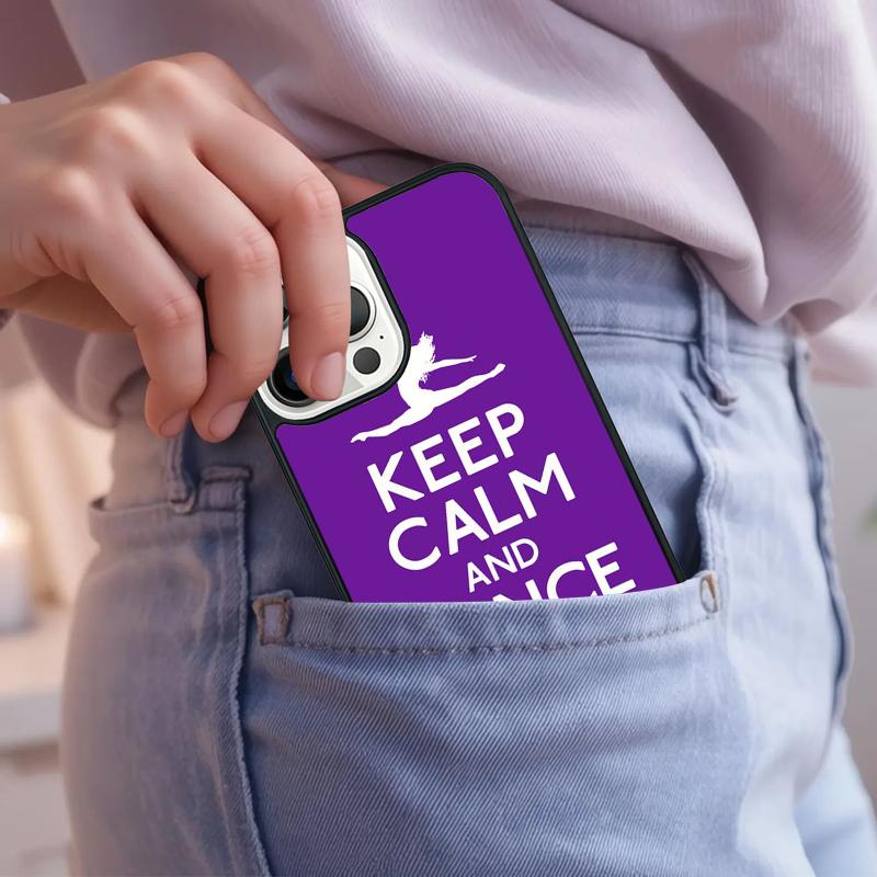 

Keep Calm And Just Dance Phone Case For iPhone 17 Air 15 16e 14 13 Pro Max Coque 12 11 Pro Max PLUS cover iPhone 11