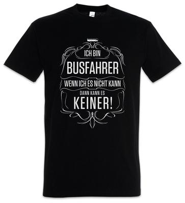 I Am Bus Driver T-Shirt People Transportation Occupational Training Gift Fun-