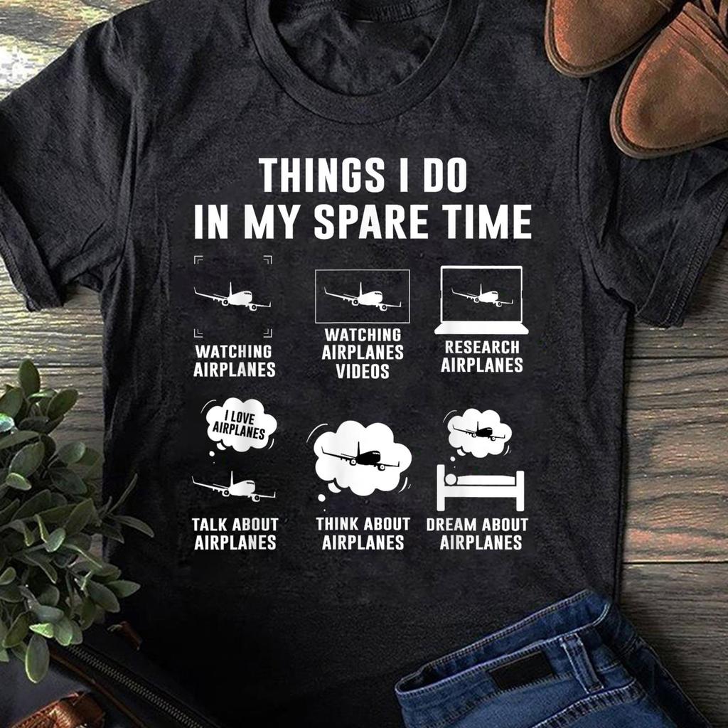 Funny Pilot T-Shirt: Airplane Spare Time Aviation Gift