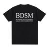 BDSM Desenvolvimento de Negócios Vendas e Marketing Camiseta Masculina Feminina Moda Harajuku Camiseta Algodão de Alta Qualidade Camisetas Casuais