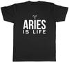 Aries Is Life Unisexs Unisex TShirt Tee