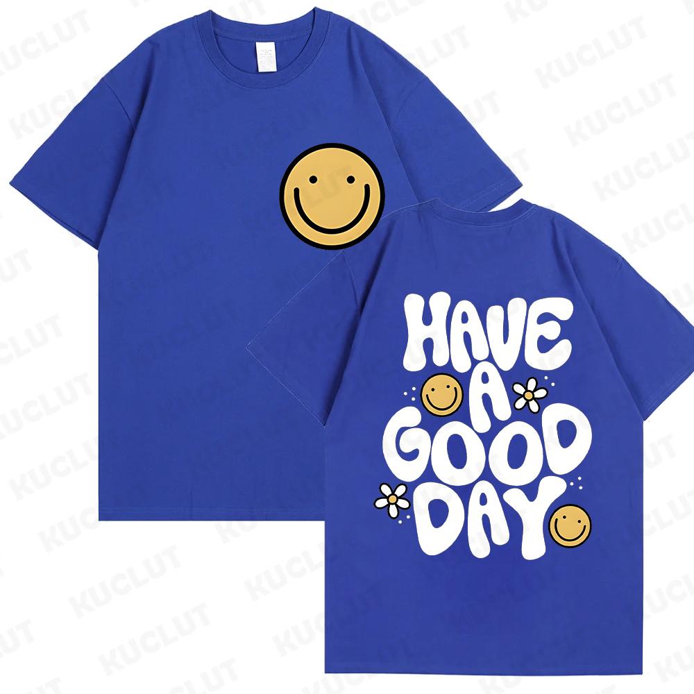 

Have A Good Day Unisex T-shirts Aesthetic Trendy Words on Back Graphic Y2k Tops Short Sleeve Hip Hop Tees Shirts Female Clothing S