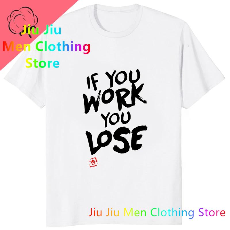 THE IDOLM Futaba Anzu Cosplay Printed Couple Clothes If You Work You Lose Funny Graphic T-Shirt Streetwear Casual Fashion Tees