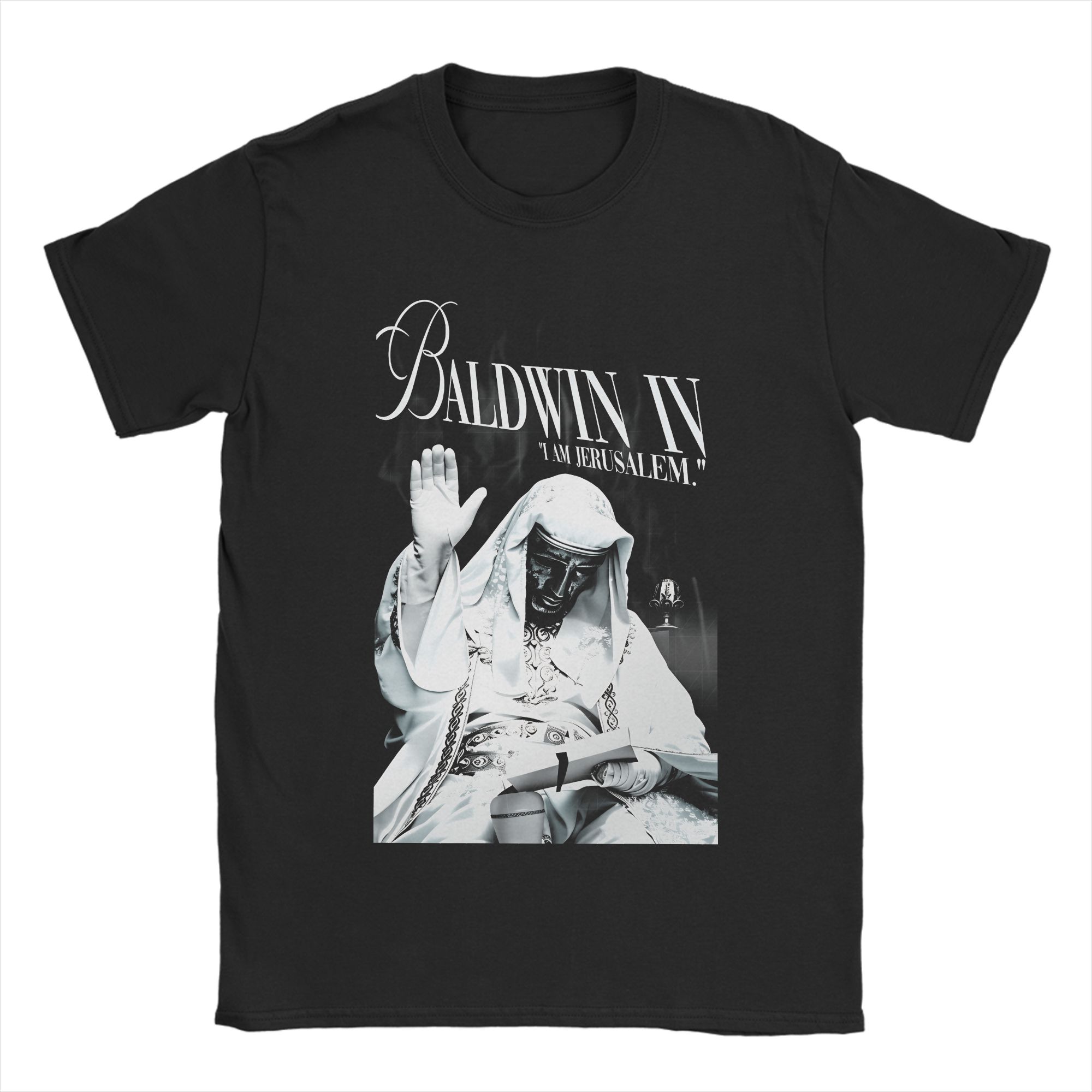 

Fun Baldwin IV of Jerusalem TShirts for Unisex Crew Neck Cotton T Shirt Short Sleeve Tees Gift Idea Tops 4XL