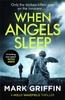 Buch When Angels Sleep : A Heart-racing, Twisty Serial Killer Thriller