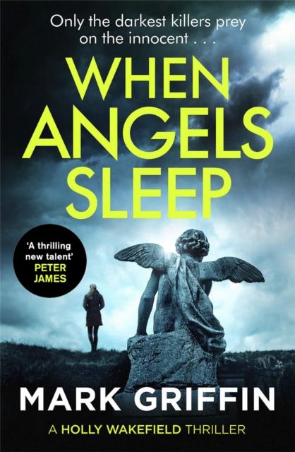 Kniha When Angels Sleep : A Heart-racing, Twisty Serial Killer Thriller