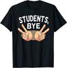 Last Day of School Students Bye Peace Sign Teacher Funny T-Shirt Classic T-shirt