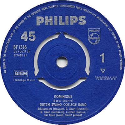 Disc 7 inch DUTCH SWING COLLEGE BAND - Dominique  BF1316 Philips 1964 UK Jazz Folosit