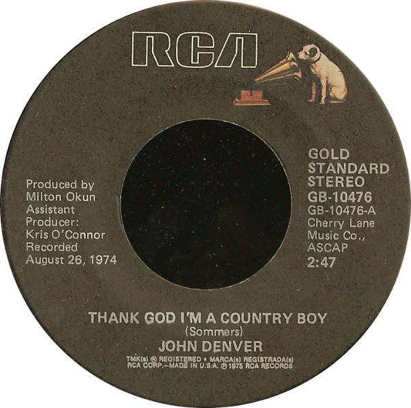 7-дюймовая пластинка JOHN DENVER  Thank God Im A Country Boy GB10476 RCA US CountryFolk Б/у