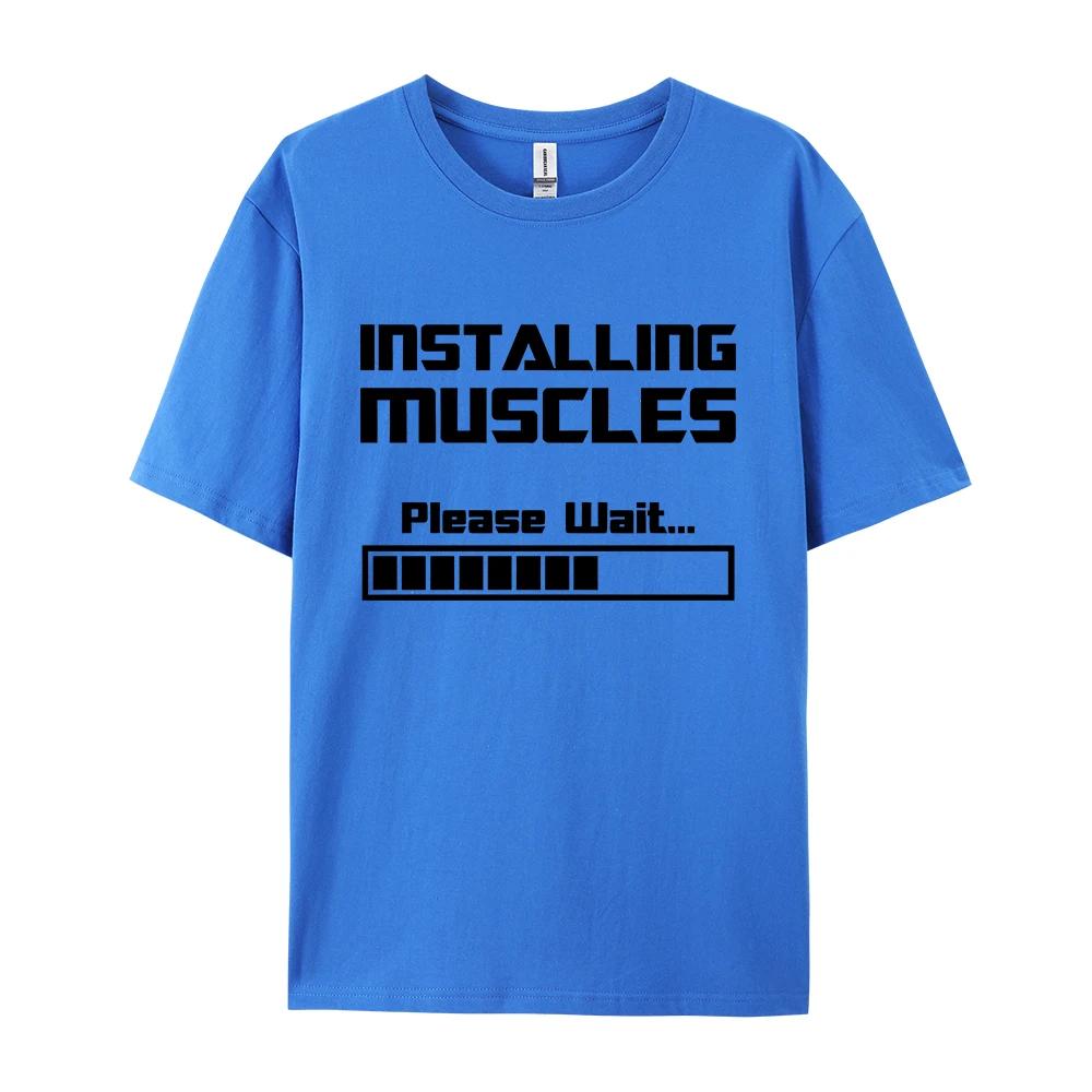 Summer New Tshirts Installing Muscles Please Wait Loading Bar Funny Print T Shirt Men Women Loose Cotton Short Sleeve Cool Tees