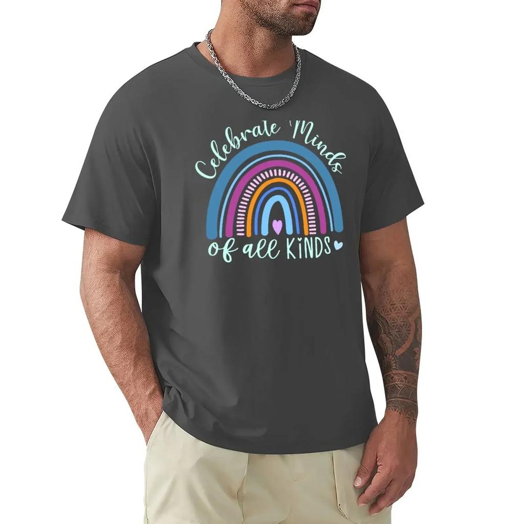 Celebrate Minds Of All Kinds T-Shirt Blouse vintage clothes funnys oversized graphic t shirts for pack