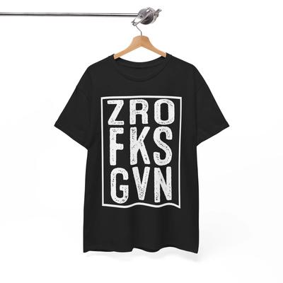 Lustiges Grafikshirt - Verspieltes & Humorvolles T-Shirt für den Alltag | Zro Fks Gvn Shirt