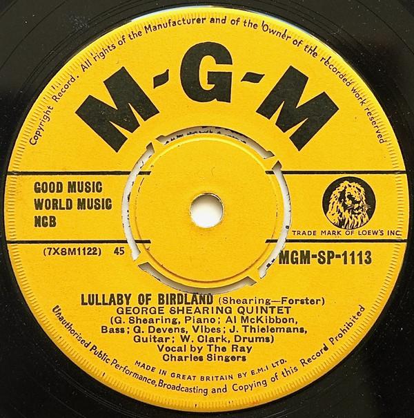 

7inch Record GEORGE SHEARING QUINTET RAY CHARL Lullaby of Birdland MGMSP1113 MGM Records UK Jazz Used