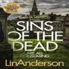 Sins of the Dead by Lin Anderson Paperback Book 9781509866205