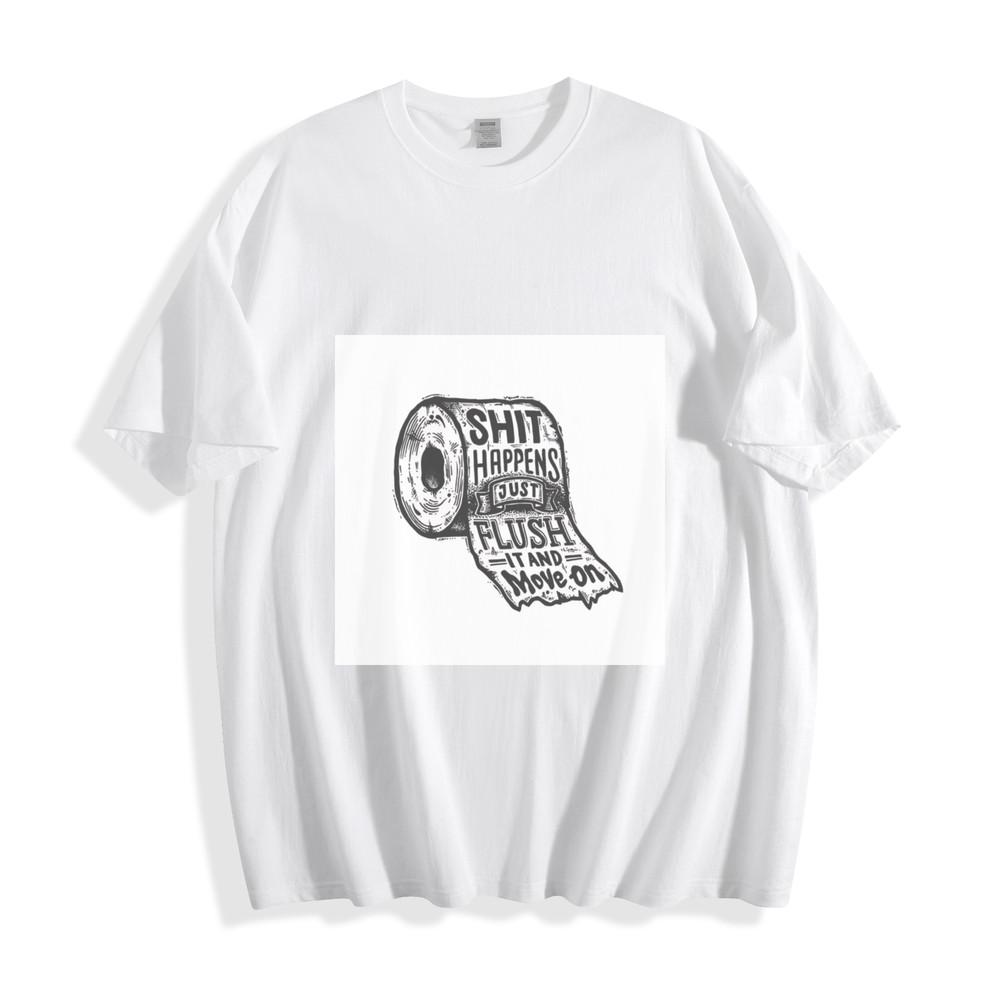 

Stuff Happens, Just Flush It! T-Shirt — Funny Motivational Unisex Tee M