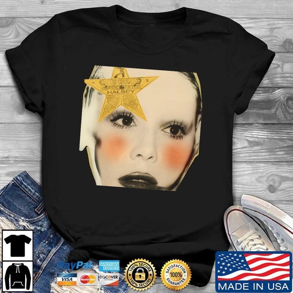 The Great Impersonator Halsey Black Unisex ALl size Shirt E763 S