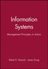 The Information Systems : Management Principles In Action Book